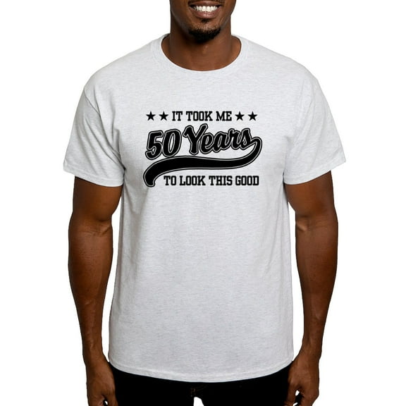 CafePress - Funny 50Th Birthday Light T Shirt - Men's Classic Graphic T-Shirt