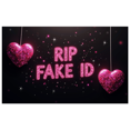 thumbnail image 3 of Glittery Pink RIP FAKE ID Banner Backdrop Decor for Party Celebrations Photo Props Event Decorations Backgrounds, 3 of 4