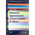 thumbnail image 1 of Approximation Numérique des Contrôles Exacts pour Vagues (Sprenerbriefs en Mathématiques), 1 of 1