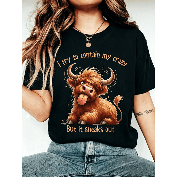 Unisex Cute Crazy Highland Cow Graphic T-Shirt I Try To Contain My Crazy Funny Farm Animal Casual Short Sleeve Tee