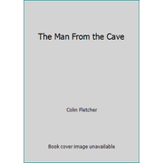 The Man From the Cave [Hardcover - Used]