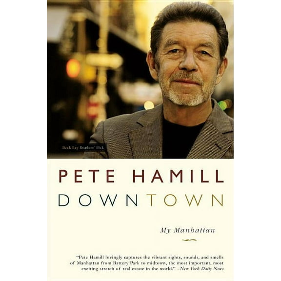Downtown: My Manhattan, (Paperback)