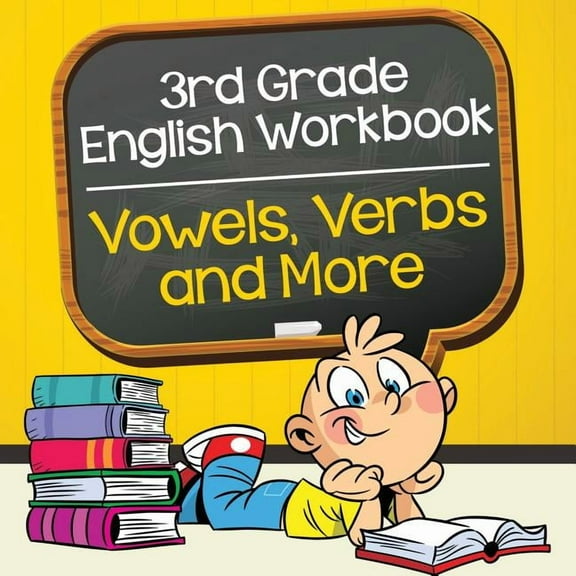 3rd Grade English Workbook: Vowels, Verbs and More, (Paperback)