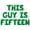Green, variant on Letter Balloons - THIS GUY IS FIFTEEN 16" Inch Alphabet Letters Foil Mylar Balloon 15th Birthday Party Banner (Purple)