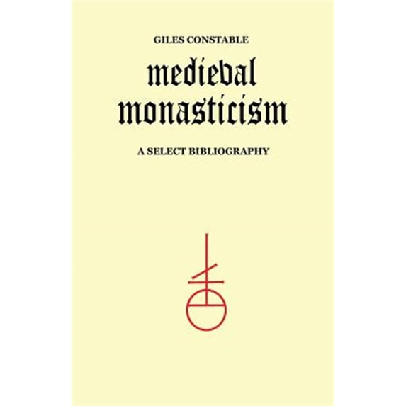 Pre-Owned Medieval Monasticism : A Select Bibliography (Paperback) 9780802062802