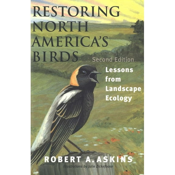 Restoring North America's Birds: What Happens When Courts Run Government, (Paperback)