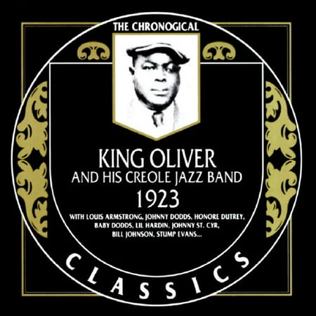 King Oliver And His Creole Jazz Band: 1923