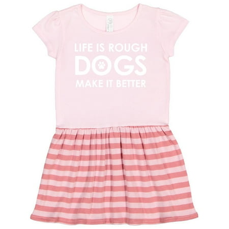 

Inktastic Life Is Rough Dogs 2 Gift Toddler Girl Dress