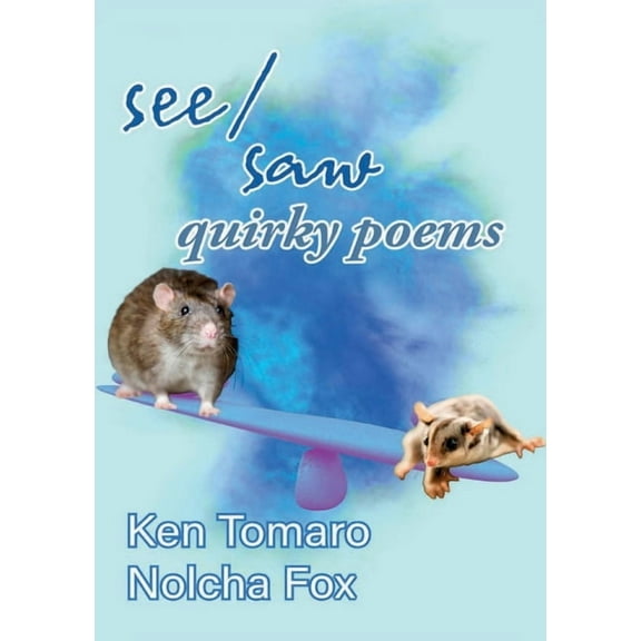 Seesaw: Quirky Poems, (Paperback)