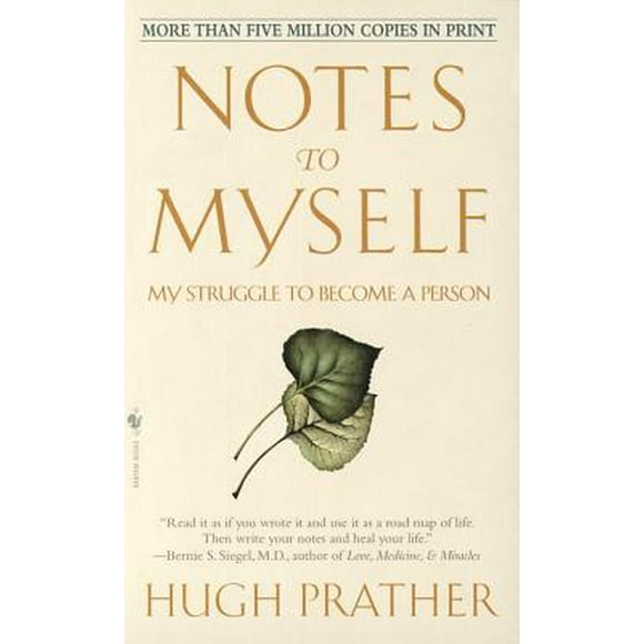 Notes to Myself : My Struggle to Become a Person (Paperback)