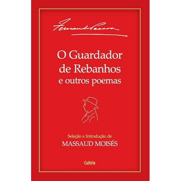 O Guardador De Rebanhos E Outros Poemas (Paperback)
