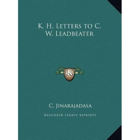 K. H. Letters to C. W. Leadbeater Hardcover