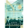 thumbnail image 2 of Bel Canto, Ann Patchett Paperback, 2 of 3