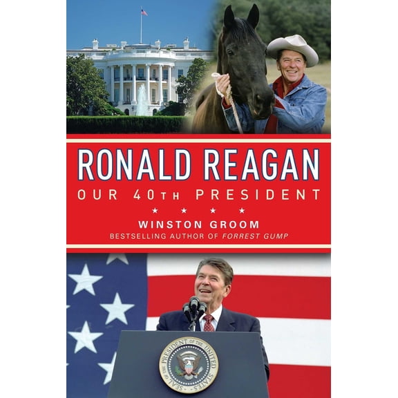 Pre-Owned Ronald Reagan Our 40th President (Paperback) 1596987952 9781596987951