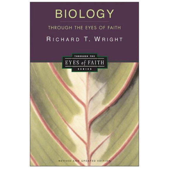 Collectible Through the Eyes of Faith Series Biology Through the Eyes of Faith: Christian College Coalition Series, (Paperback)