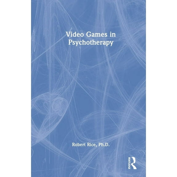 Video Games in Psychotherapy, (Hardcover)