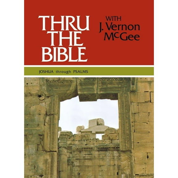 Thru the Bible 5 Volume Set Thru the Bible Vol. 2: Joshua Through Psalms: Simple Teaching of the Whole Bible 2, Book 2, (Hardcover)