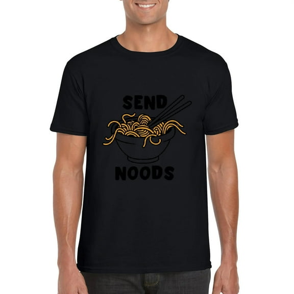 Send Noods Funny Ramen Noodle Soup Food Pun Humor Joke T-Shirt, for men & women, up to size 5XL