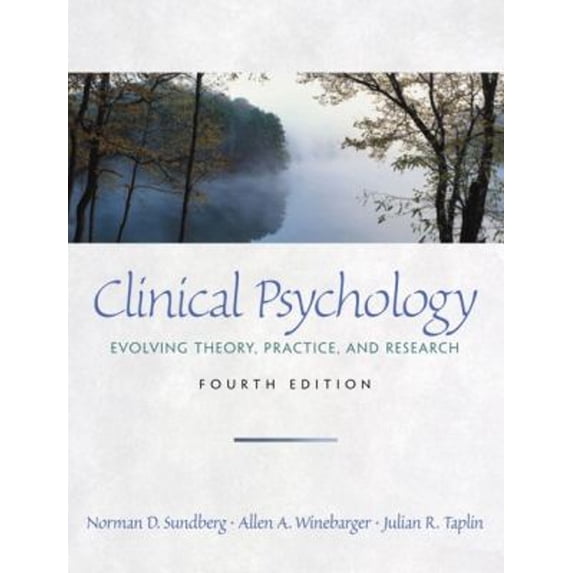Pre-Owned Clinical Psychology : Evolving Theory, Practice, and Research (Paperback) 9780130871190