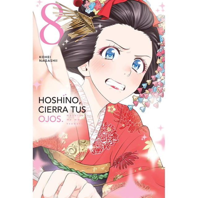 Hoshino, cierra tus ojos tomo 8