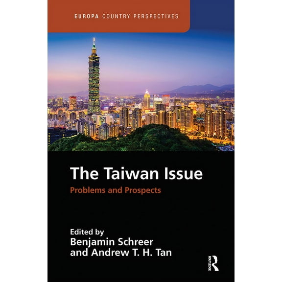 Europa Country Perspectives The Taiwan Issue: Problems and Prospects, (Paperback)