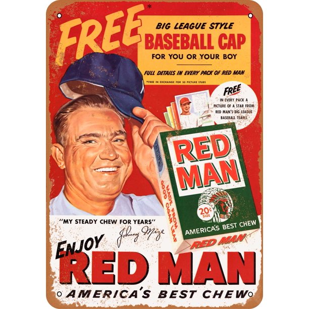 Johnny Mize For Red Man Chewing Tobacco Metal Sign 7x10 Inch Vintage Look Walmart Com Johnny Mize For Red Man Chewing Tobacco Metal Sign 7x10 Inch Vintage Look Walmart Com