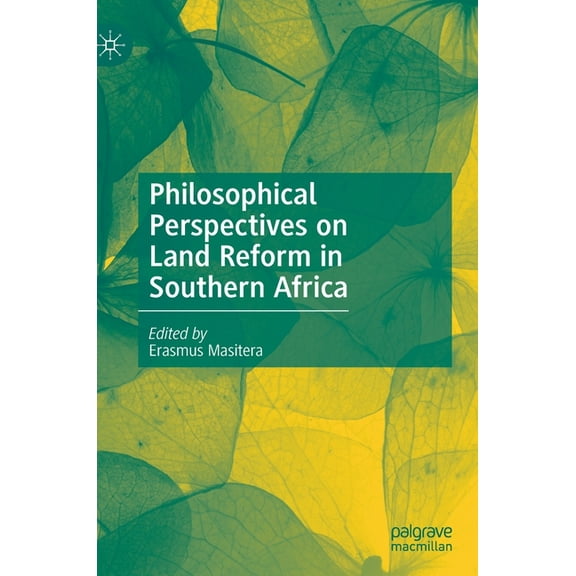 Philosophical Perspectives on Land Reform in Southern Africa, (Hardcover)