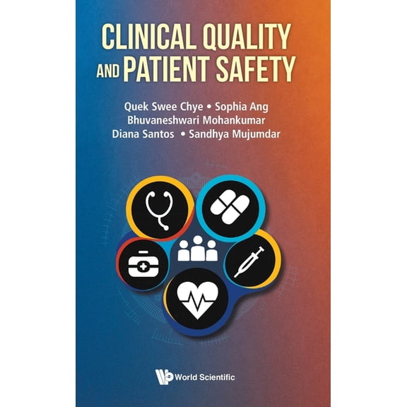 Clinical Quality and Patient Safety, (Hardcover)
