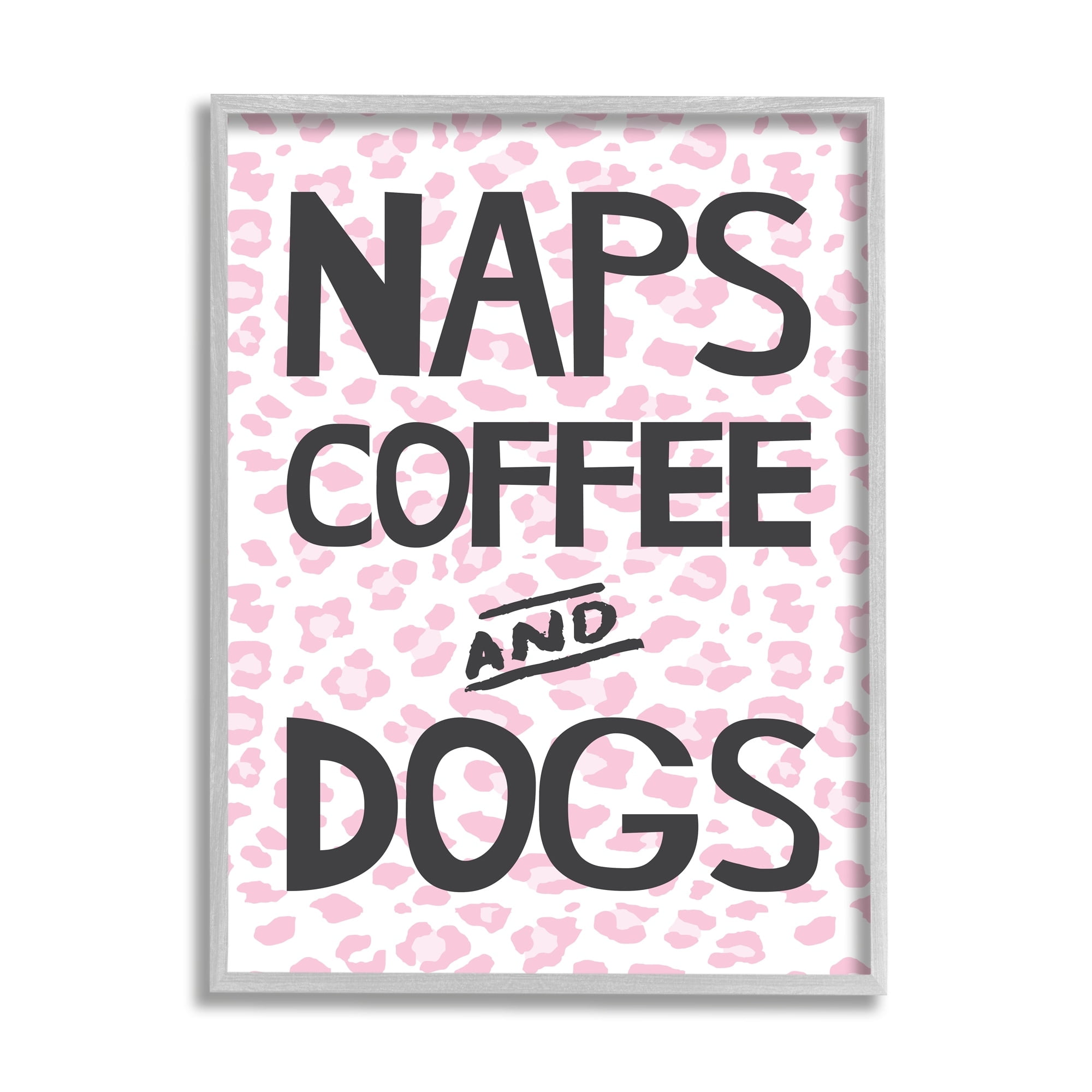 Stupell Industries Naps Coffee Dogs Daily Essentials Pink Cheetah Print, 11 x 14, Design by Jennifer McCully