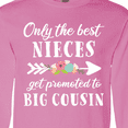 thumbnail image 4 of Inktastic Only the Best Nieces Get Promoted to Big Cousin Long Sleeve T-Shirt, 4 of 5