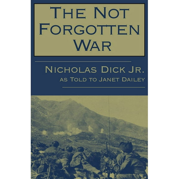 The Not Forgotten War, (Paperback)