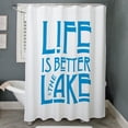 thumbnail image 3 of CafePress - Life Is Better At The Lake - Unique Fabric Shower Curtain 70" x 72", 3 of 3