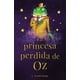 thumbnail image 1 of LA PRINCESA DE OZ GRUPO EDITORIAL TOMO L. FRANK BAUM, 1 of 2