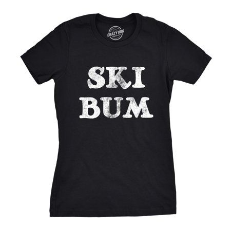 Womens Ski Bum Tshirt Funny Outdoor Winter Downhill (Best Downhill Ski Brands)