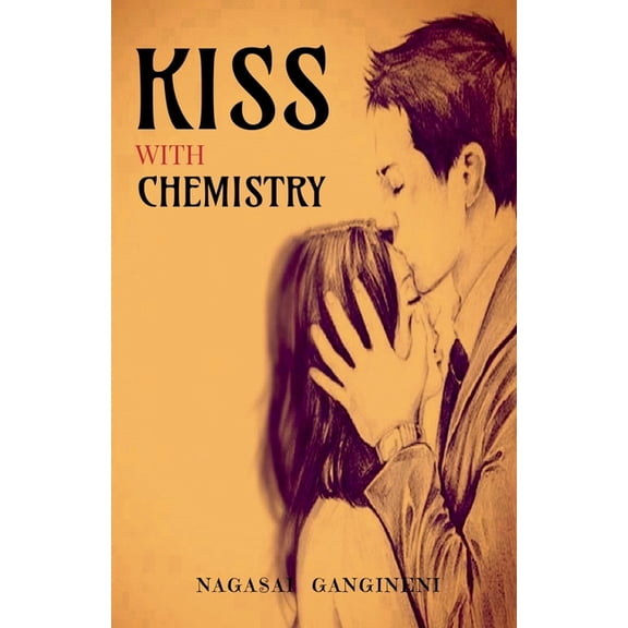 Kiss with Chemistry, (Paperback)