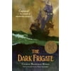 The Dark Frigate (Newbery Medal Winner) (Paperback)