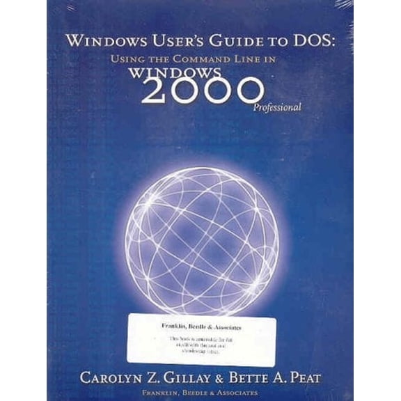 Pre-Owned Windows User's Guide to DOS: Using the Command Line in Windows 2000 Professional (Paperback)