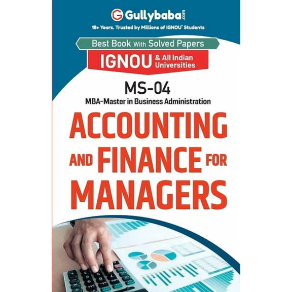 MS-04 Accounting and Finance for Managers, (Paperback)