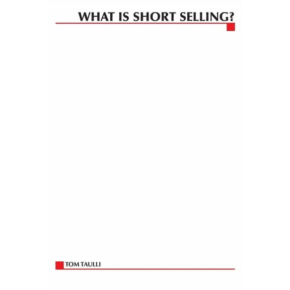 What Is Short Selling?, (Paperback)