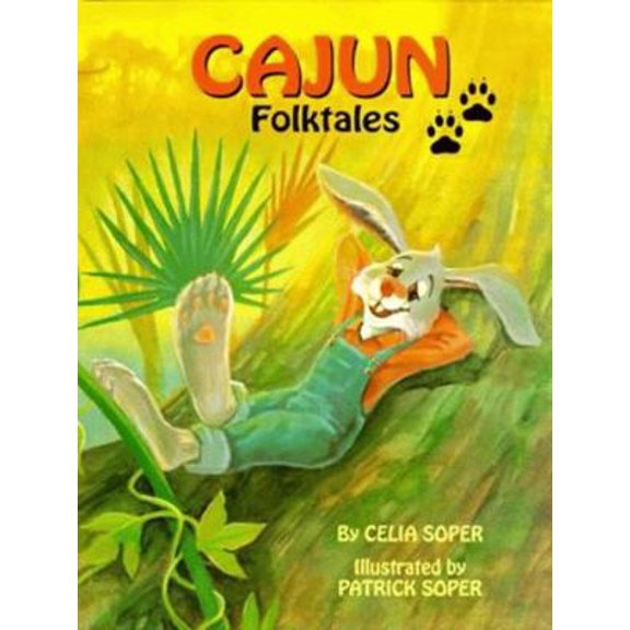 Pre-Owned Cajun Folktales (Hardcover) 1565542576 9781565542570