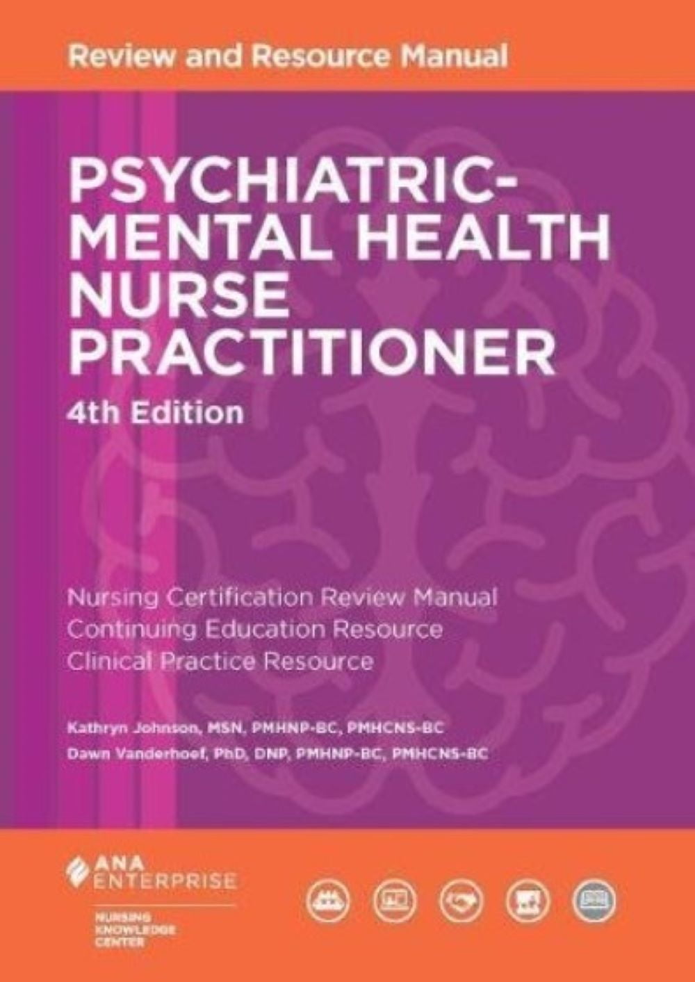 Psychiatric Mental Health Nursing – Updated Edition, Hardcover – Brand New