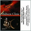 2010 Midwest Clinic: The President's Own United States Marine Band (CD)