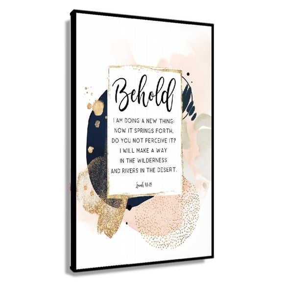 Isaiah 43 19 Esv, Christian Wall Art Bible Verse Wall Art Scripture Wall Art Print Home Decor, Behold I Am Doing A New Thing Poster Printing