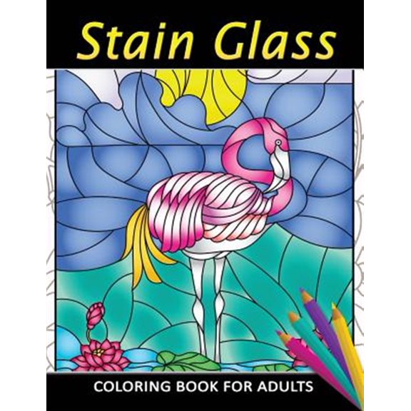 Pre-Owned Stain Glass Coloring Book for Adults: Unique Coloring Book Easy, Fun, Beautiful Coloring Pages for Adults and Grown-up, (Paperback)