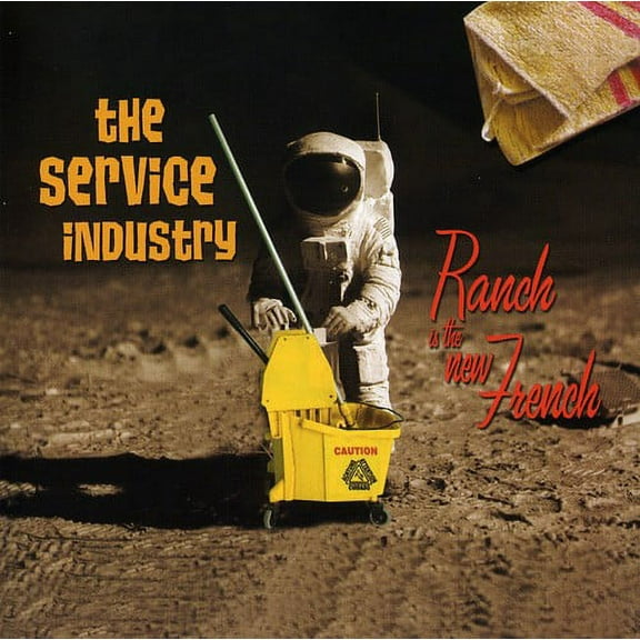 The Service Industry - Ranch Is the New French - Music & Performance - CD