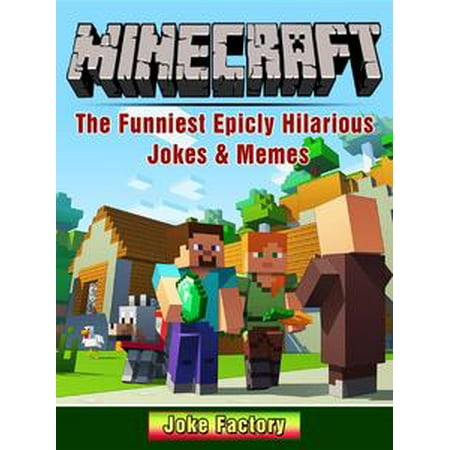 minecraft the funniest epicly