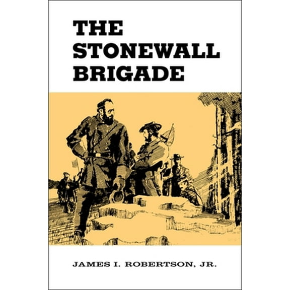 Pre-Owned The Stonewall Brigade (Paperback) 0807103969 9780807103968
