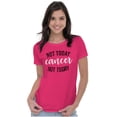 thumbnail image 3 of Not Today Breast Cancer Survivor Womens Slim Fit Graphic Tee Brisco Brands S, 3 of 5