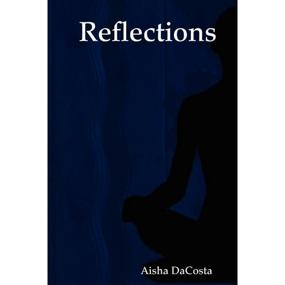 Reflections (Paperback)