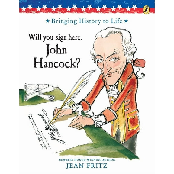 Will You Sign Here, John Hancock?, (Paperback)